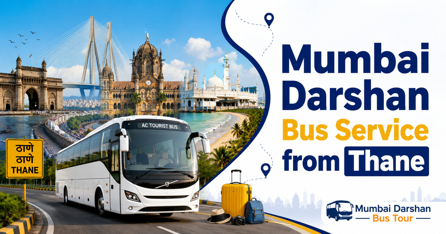Mumbai Darshan Bus Service from Thane | AC Tour Packages